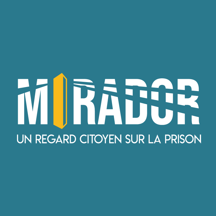 Mirador - Un regard citoyen sur la prison 